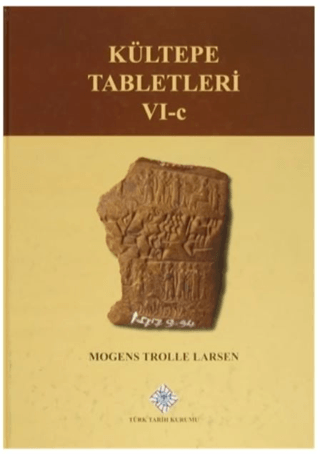 Kültepe Tabletleri 6-C (Ciltli)