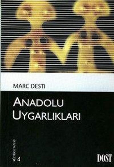 Kültür Kitaplığı 4 - Anadolu Uygarlıkları %20 indirimli Marc Desti