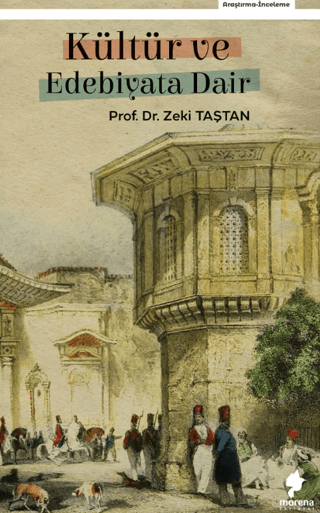 Kültür ve Edebiyata Dair