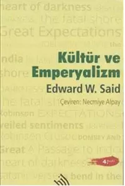 Kültür ve Emperyalizm Edward Said