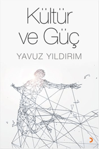Kültür ve Güç Yavuz Yıldırım