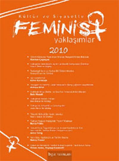 Kültür ve Siyasette Feminist Yaklaşımlar 2010 %30 indirimli Kolektif