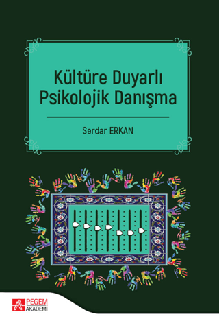 Kültüre Duyarlı Psikolojik Danışma Serdar Erkan