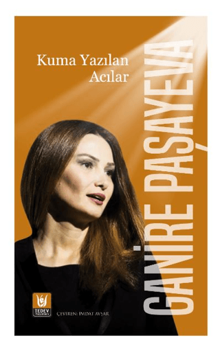 Kuma Yazılan Acılar Ganire Paşayeva