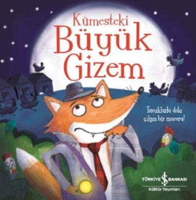 Kümesteki Büyük Gizem Melanie Joyce