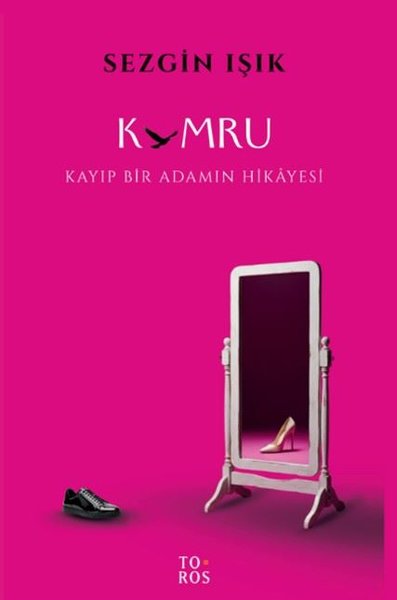 Kumru - Kayıp Bir Adamın Hikayesi