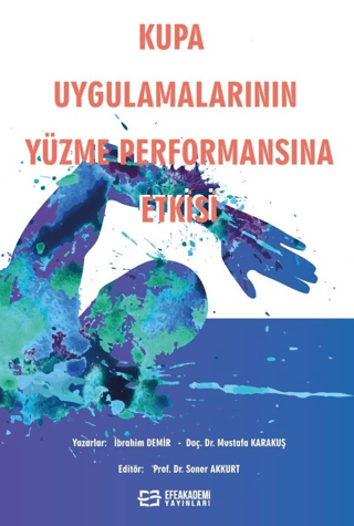 Kupa Uygulamalarının Yüzme Performansına Etkisi