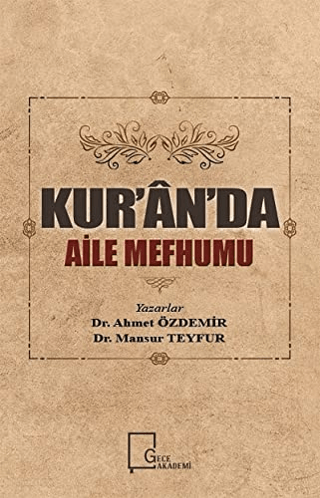 Kur’an’da Aile Mefhumu