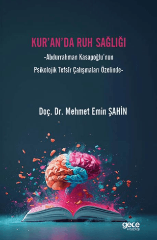 Kur’an’da Ruh Sağlığı