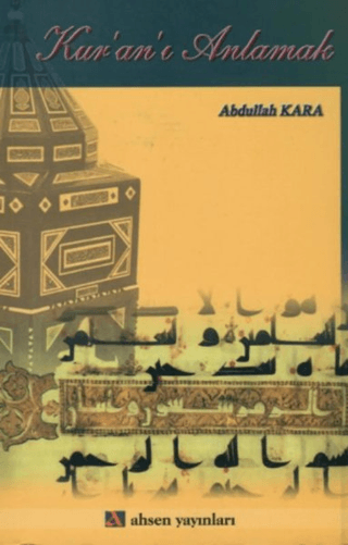 Kur’an’ı Anlamak