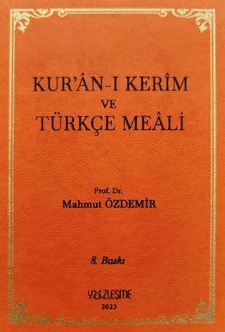 Kur’an-ı Kerim ve Türkçe Meali