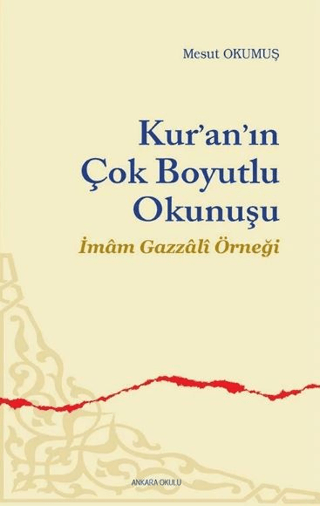 Kur’an’ın Çok Boyutlu Okunuşu