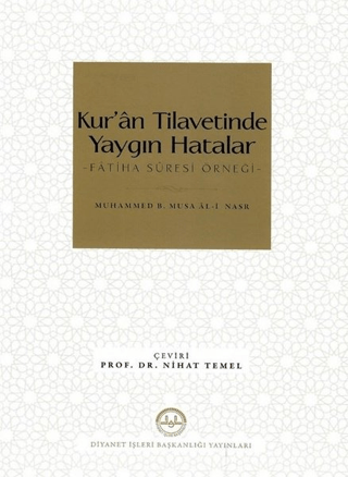 Kur’an Tilavetinde Yaygın Hatalar