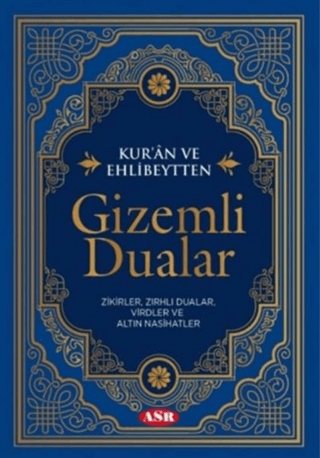 Kur’an ve Ehlibeytten Gizemli Dualar