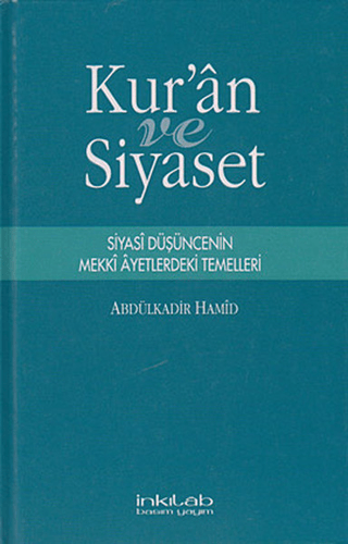 Kur’an ve Siyaset (Ciltli)