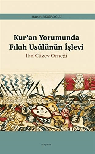 Kur’an Yorumunda Fıkıh Usulünün İşlevi