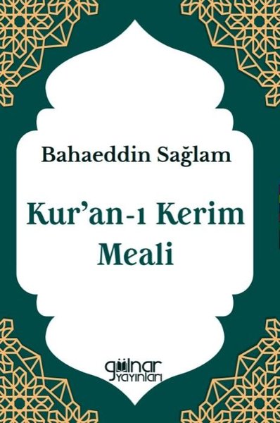 Kur'an-ı Kerim Meali Bahaeddin Sağlam