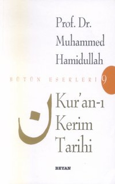 Kur'an-ı Kerim Tarihi Bütün Eserleri 9