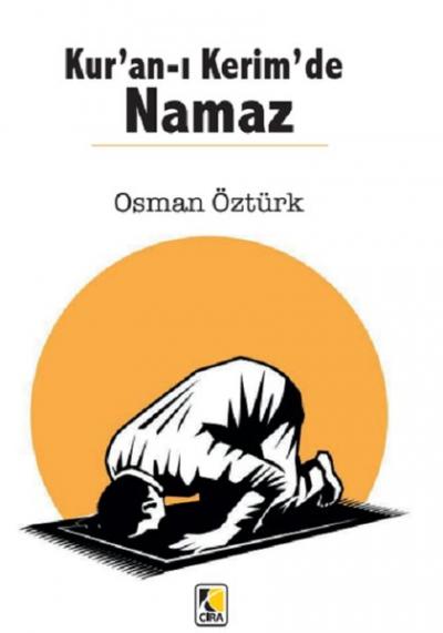 Kur'an-ı Kerim'de Namaz Osman Öztürk
