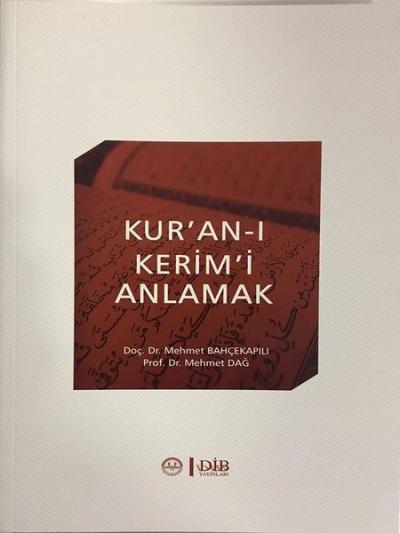 Kur'an-ı Kerim'i Anlamak Mehmet Bahçekapılı