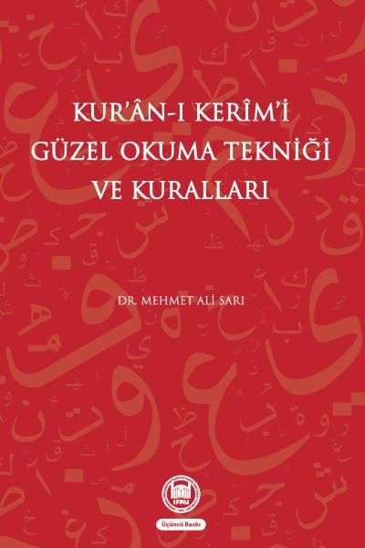 Kur\'an-ı Kerim\'i Güzel Okuma Tekniği ve Kuralları Mehmet Ali Sarı