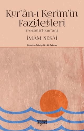 Kur'an-ı Kerim'in Faziletleri - Fezailül Kur'an