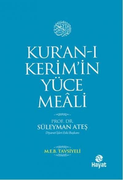Kur'an-ı Kerim'in Yüce Meali %29 indirimli Süleyman Ateş