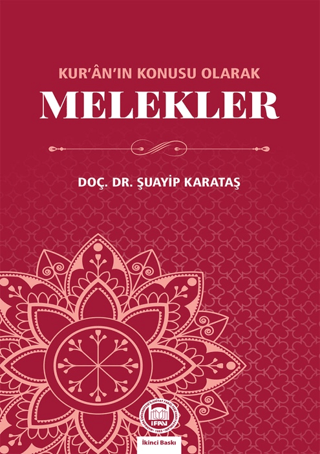 Kur'an’ın Konusu Olarak Melekler