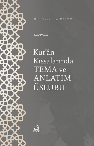 Kur'an Kıssalarında Tema ve Anlatım Üslubu
