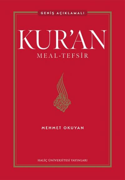 Kur'an Meal - Tefsir - Geniş Açıklamalı (Ciltli)
