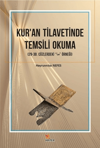 Kur'an Tilavetinde Temsili Okuma
