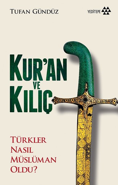 Kur'an ve Kılıç Tufan Gündüz