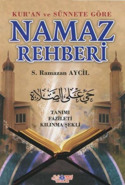 Namaz Rehberi S. Ramazan Aygil