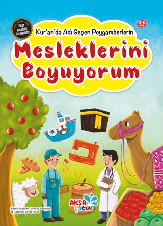 Mesleklerini Boyuyorum - Kur'an'da Adı Geçen Peygamberlerin Kolektif