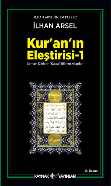 Kur'an'ın Eleştirisi 1 Semavi Dinlerin "Kutsal" Bilinen Kitapları %22 