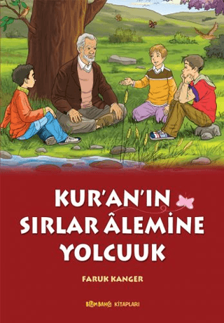 Kur'an'ın Sırlar Alemine Yolculuk