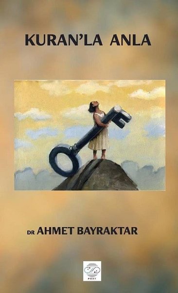 Kuran'la Anla Ahmet Bayraktar