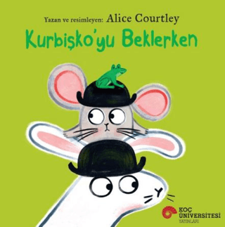 Kurbişko'yu Beklerken