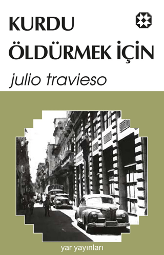 Kurdu Öldürmek İçin