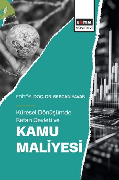 Küresel Dönüşümde Refah Devleti ve Kamu Maliyesi