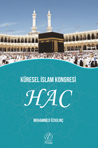 Küresel İslam Kongresi - Hac