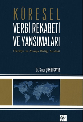 Küresel Vergi Rekabeti ve Yansımaları