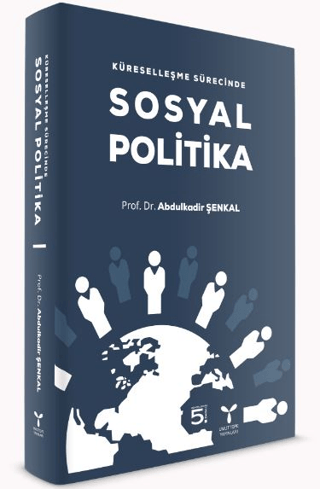 Küreselleşme Sürecinde Sosyal Politika