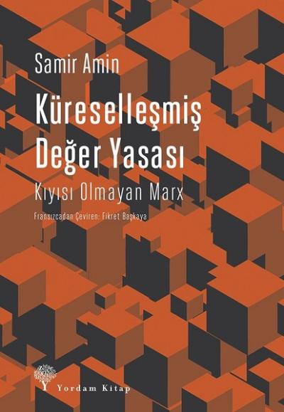 Küreselleşmiş Değer Yasası Samir Amin