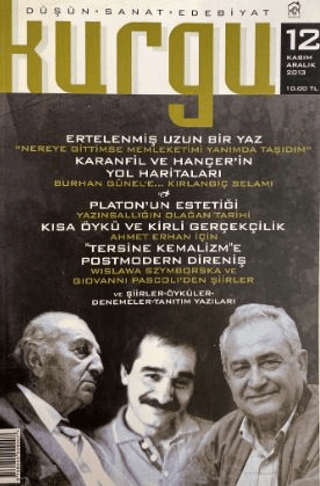 Kurgu Düşün Sanat Edebiyat Dergisi Sayı: 12 Kasım - Aralık 2013