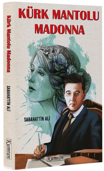 Kürk Mantolu Madonna Sabahattin Ali
