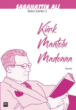 Kürk Mantolu Madonna Sabahattin Ali