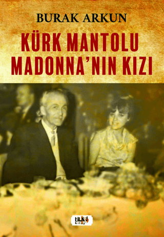 Kürk Mantolu Madonna'nın Kızı
