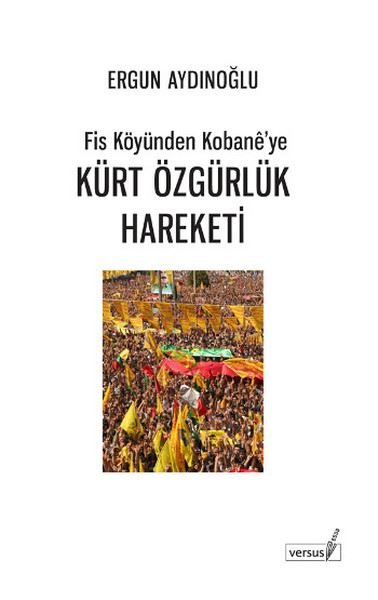 Kürt Özgürlük Hareketi %27 indirimli Ergun Aydınoğlu