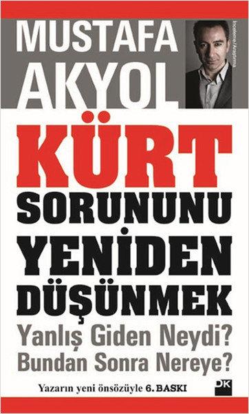 Kürt Sorununu Yeniden Düşünmek %26 indirimli Mustafa Akyol